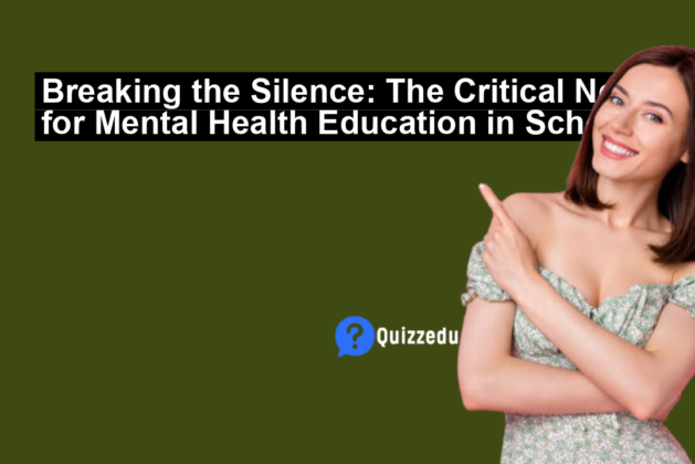 Breaking the Silence: The Critical Need for Mental Health Education in Schools